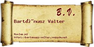 Bartánusz Valter névjegykártya